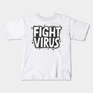 Fight Virus | Social Distancing Funny Meme Club Kids T-Shirt